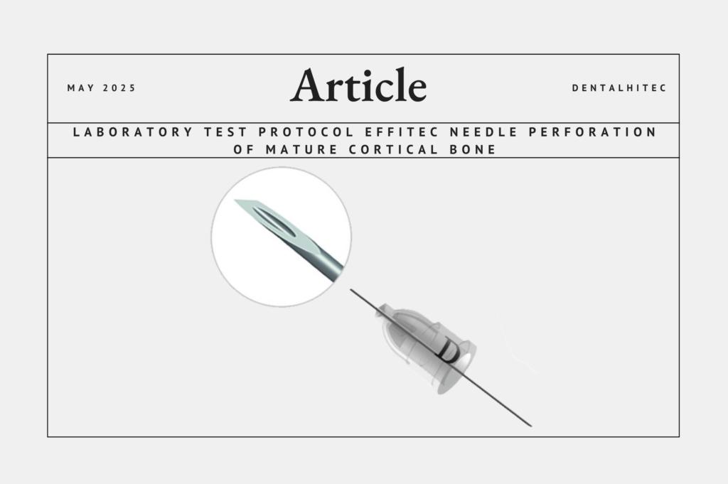 Laboratory Test Protocol Effitec Needle Perforation of Mature Cortical Bone
